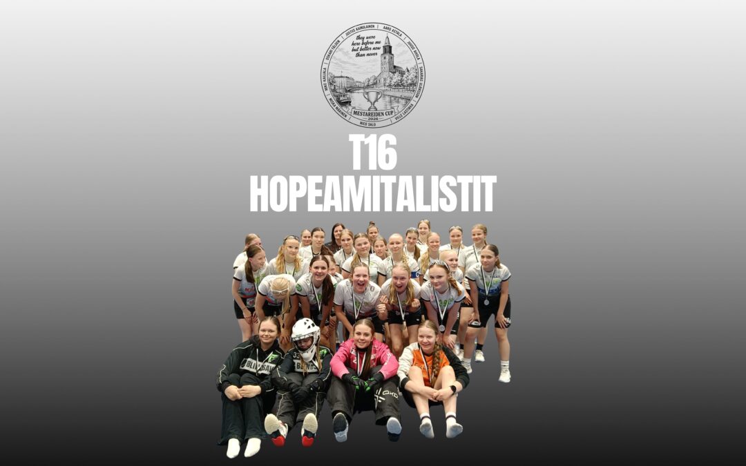 T16 tytöille hopeaa Mestareiden Cupista