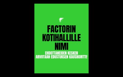 Ehdota nimeä Factorin kotihallille